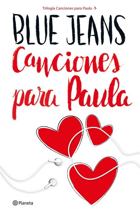 CANCIONES PARA PAULA 1 | 9788408161622 | BLUE JEANS