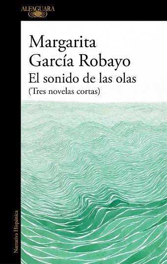 EL SONIDO DE LAS OLAS | 9788420455716 | MARGARITA GARCIA ROBAYO