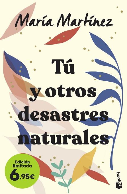 Tú y otros desastres naturales | 9788408258834 | María Martínez