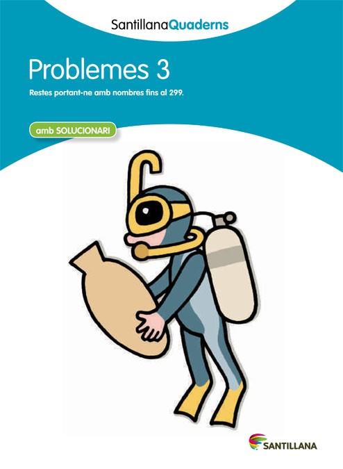PROBLEMES 3 | 29788468013985 | SANTILLANA QUADERNS