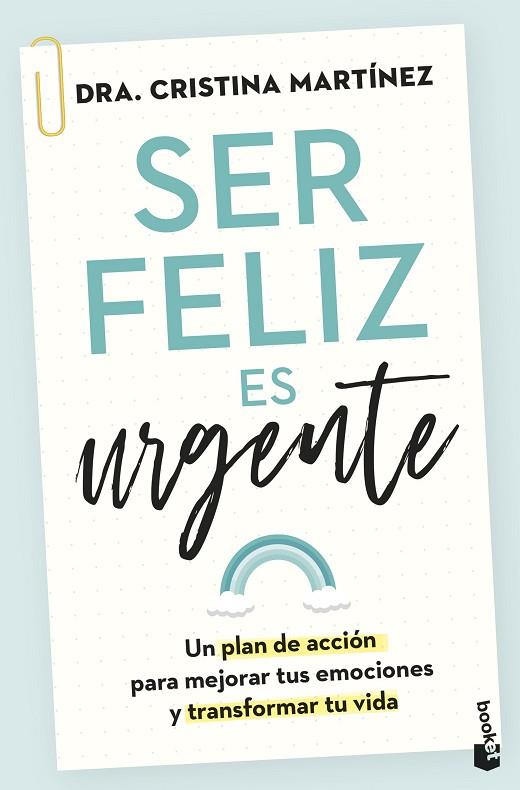 Ser feliz es urgente | 9788408282815 | Dra. Cristina Martinez