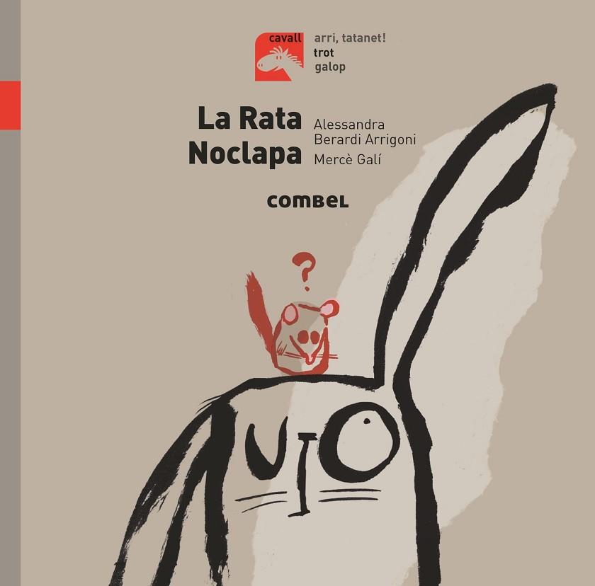 LA RATA NOCLAPA | 9788491014188 | ALESSANDRA BERARDI ARRIGONI & MERCE GALI