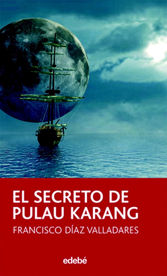 EL SECRETO DE PULAU KARANG | 9788423694044 | DIAZ-VALLADARES, FRANCISCO