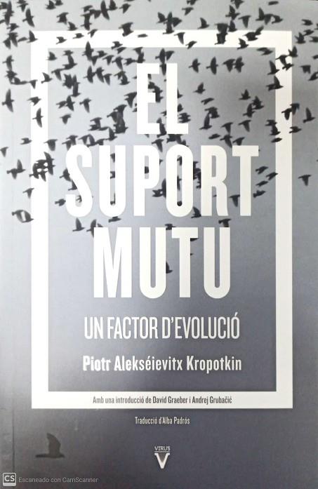 EL SUPORT MUTU | 9788417870072 | PIOTR ALEKSÉIEVITX KROPOTKIN