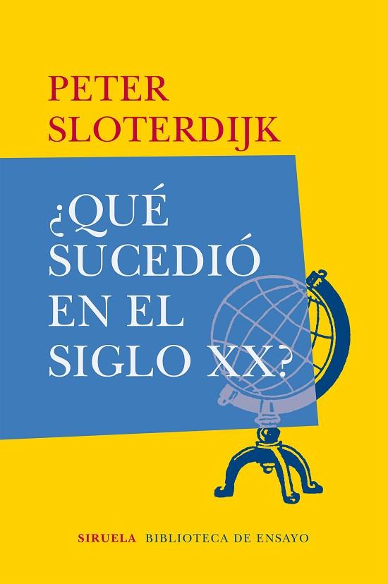 ¿QUE SUCEDIO EN EL SIGLO XX? | 9788417308230 | PETER SLOTERDIJK
