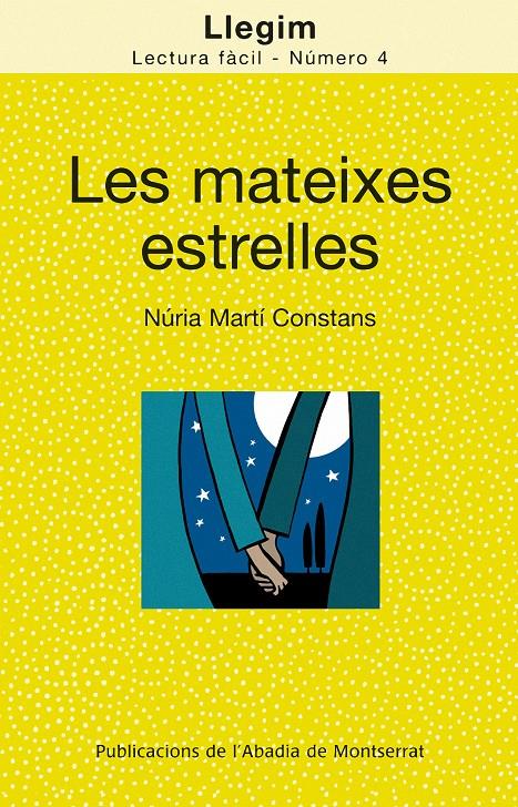 LES MATEIXES ESTRELLES | 9788498832310 | MARTI CONSTANS, NURIA