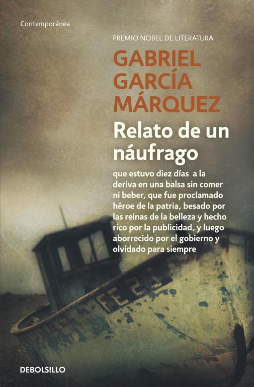 RELATO DE UN NAUFRAGO | 9788490323762 | GABRIEL GARCIA MARQUEZ
