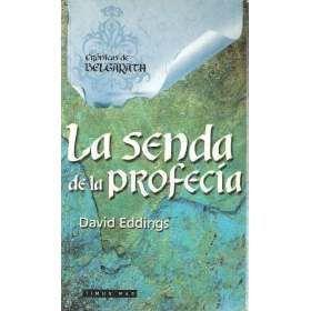 SENDA DE LA PROFECIA, LA (RUSTEGA) | 9788448031640 | EDDINGS, DAVID
