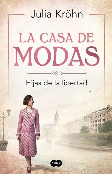 LA CASA DE MODAS | 9788491293286 | JULIA KROHN
