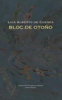 BLOC DE OTOÑO | 9788498952315 | LUIS ALBERTO DE CUENCA