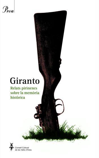 GIRANTO RELATS PIRINENCS SOBRE LA MEMORIA HISTORICA | 9788475882628 | VVAA
