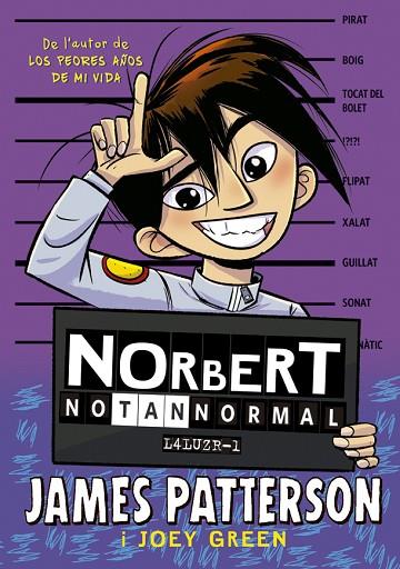 Norbert no tan normal | 9788424668884 | James Patterson & Joey Green