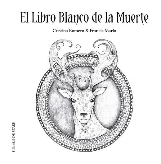 EL LIBRO BLANCO DE LA MUERTE | 9788418956072 | CRISTINA ROMERO & FRANCIS MARIN