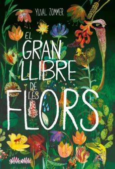 EL GRAN LLIBRE DE LES FLORS | 9788426146441 | YUVAL ZOMMER