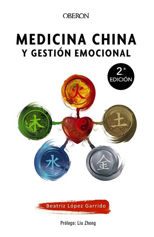 MEDICINA CHINA Y GESTION EMOCIONAL | 9788441542181 | BEATRIZ LOPEZ GARRIDO
