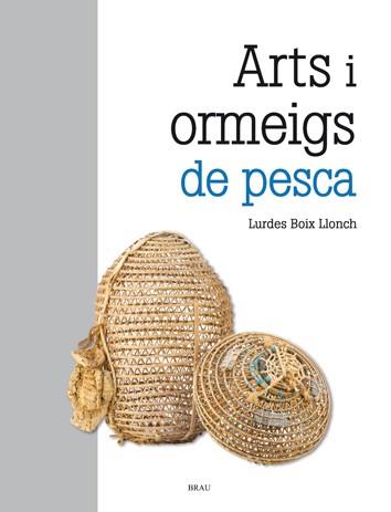 ARTS I ORMEIGS DE PESCA | 9788415885405 | LURDES BOIX LLONCH