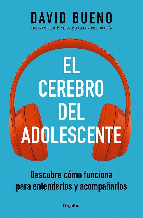 EL CEREBRO DEL ADOLESCENTE | 9788425361357 | DAVID BUENO
