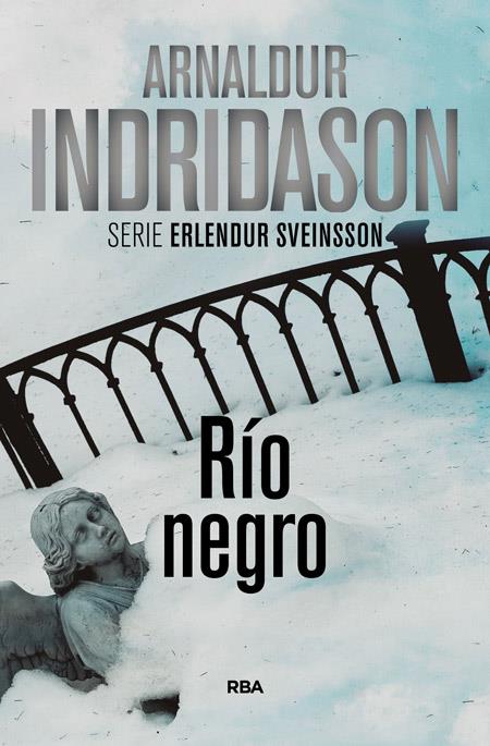 RIO NEGRO | 9788490560969 | ARNALDUR INDRIDASON