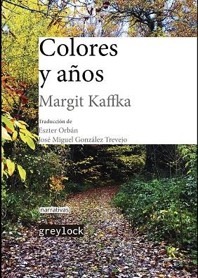 COLORES Y AÑOS | 9788412197594 | MARGIT KAFFKA