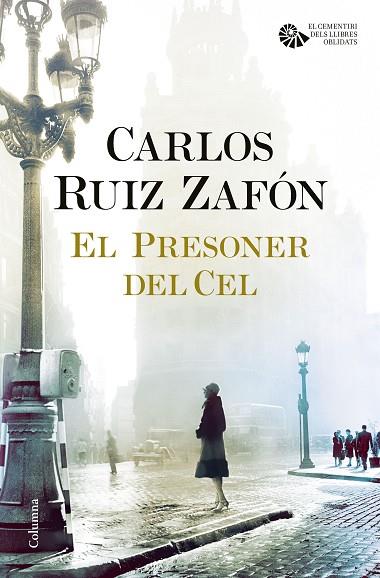 EL PRESONER DEL CEL | 9788466421690 | CARLOS RUIZ ZAFON