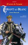 TIRANT LO BLANC II EL SECRET DE L'ERMITA | 9788486684969 | JOANOT MARTORELL