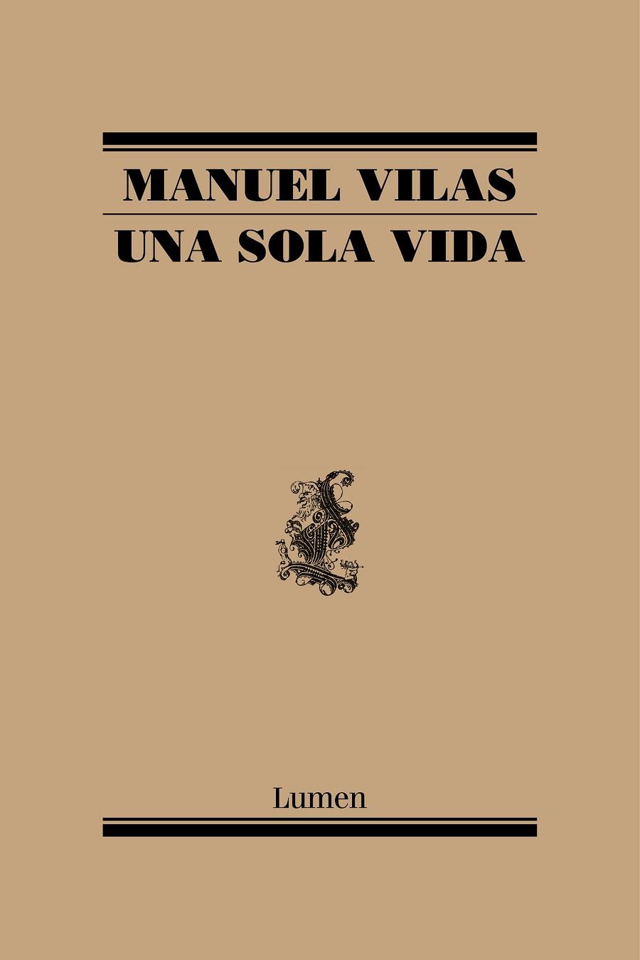 Una sola vida | 9788426407634 | Manuel Vilas