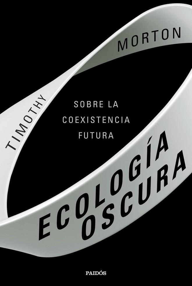 ECOLOGIA OSCURA | 9788449336133 | TIMOTHY MORTON