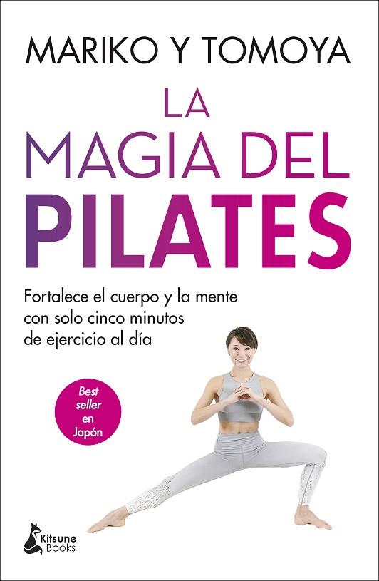 La magia del pilates | 9788416788835 | MARIKO & TOMOYA