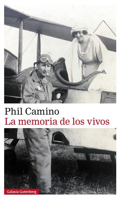 LA MEMORIA DE LOS VIVOS | 9788417747640 | PHIL CAMINO