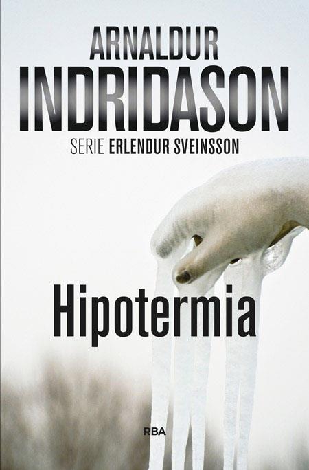 HIPOTERMIA | 9788490560440 | ARNALDUR INDRIDASON