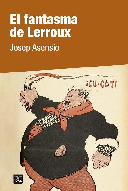 El fantasma de Lerroux | 9788418858246 | Josep Asensio
