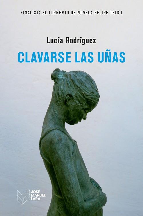 Clavarse las uñas | 9788419132383 | Lucia Rodriguez