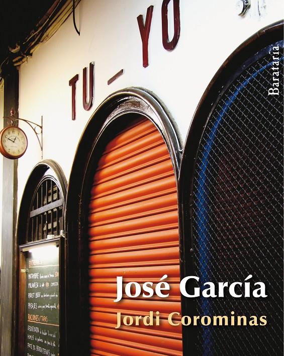 JOSE GARCIA | 9788492979301 | COROMINAS, JORDI