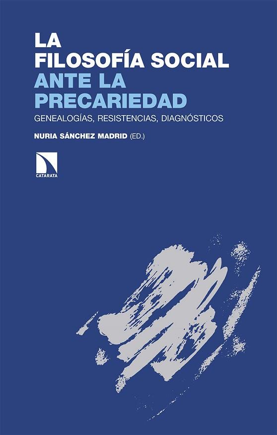 La filosofía social ante la precariedad | 9788413523385 | NURIA SANCHEZ MADRID