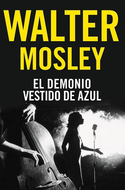EL DEMONIO VESTIDO DE AZUL | 9788491872290 | MOSLEY WALTER