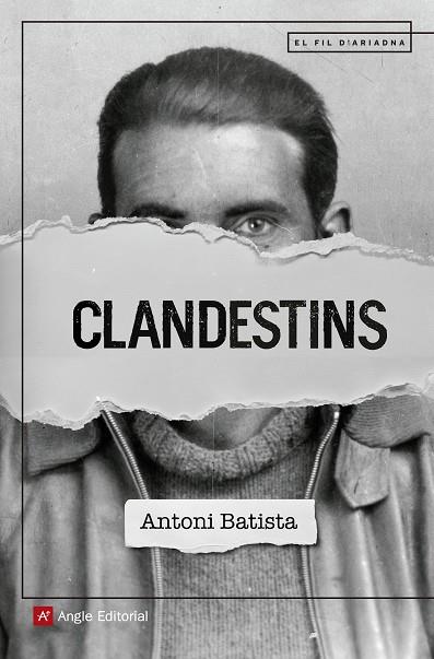 CLANDESTINS | 9788417214470 | ANTONI BATISTA VILADRICH