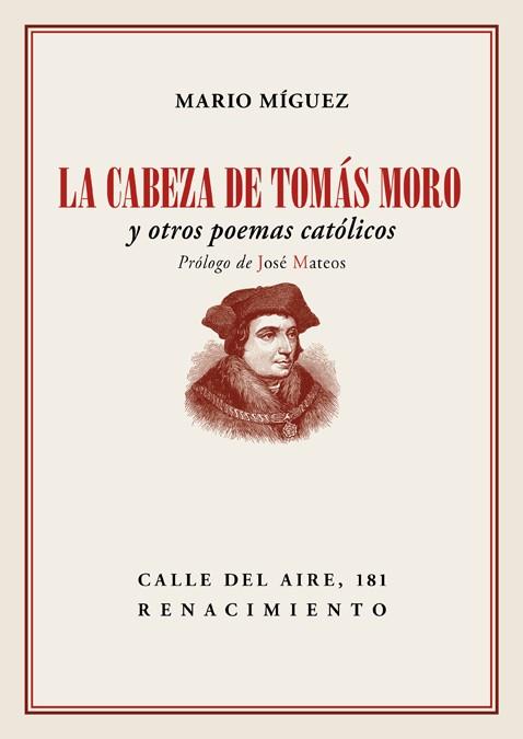 LA CABEZA DE TOMAS MORO | 9788417550011 | MARIO MIGUEZ
