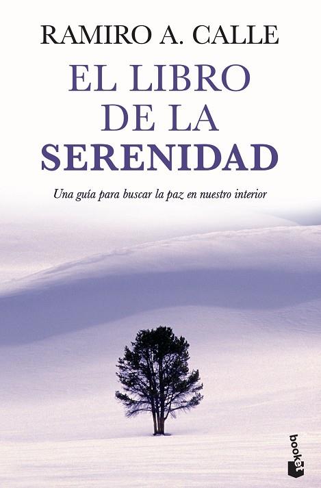 EL LIBRO DE LA SERENIDAD | 9788427044753 | RAMIRO A. CALLE