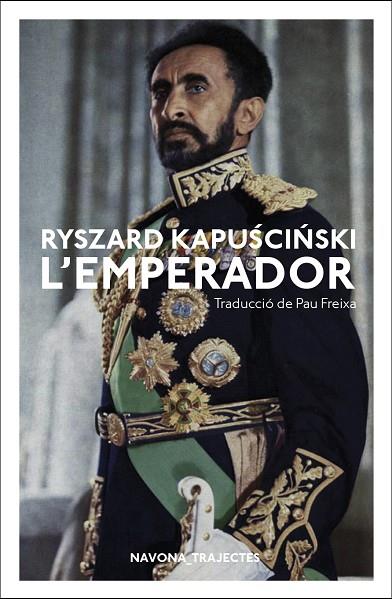 L'EMPERADOR | 9788417181796 | RYSZARD KAPUSCINSKI