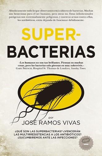 Superbacterias | 9788417547257 | José Ramos Vivas