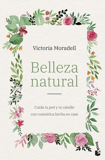 Belleza natural | 9788408257547 | Victoria Moradell
