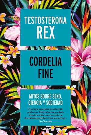 TESTOSTERONA REX | 9788449334993 | CORDELIA FINE