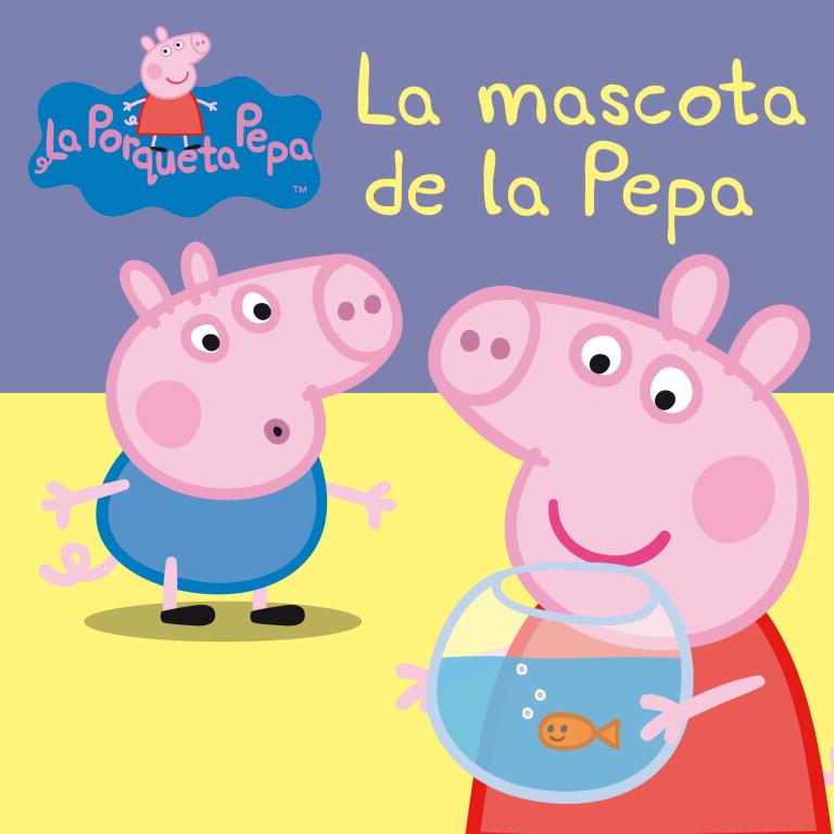 MASCOTA DE LA PEPA, LA | 9788448834869 | PEPPA PIG