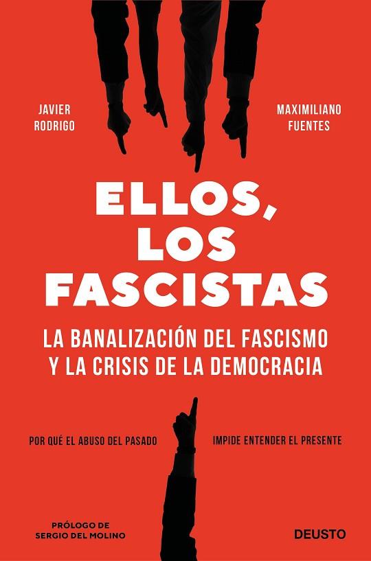 Ellos los fascistas | 9788423434435 | Javier Rodrigo & Maximiliano Fuentes