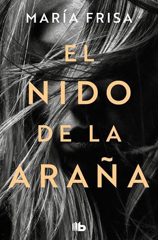 EL NIDO DE LA ARAÑA | 9788413146256 | MARIA FRISA