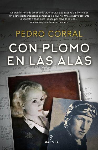 CON PLOMO EN LAS ALAS | 9788417954659 | CORRAL CORRAL, PEDRO