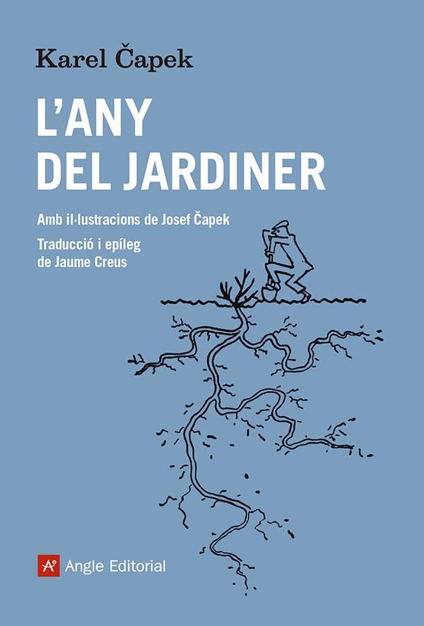 L'ANY DEL JARDINER | 9788419017710 | KAREL CAPEK