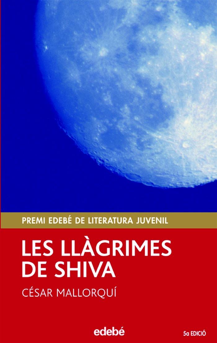 LES LLAGRIMES DE SHIVA | 9788423679003 | CESAR MALLORQUI