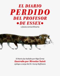 EL DIARIO PERDIDO DEL PROFESOR DE ESSEX | 9788416529711 | OLGA CERNA & MIROSLAW SASEK
