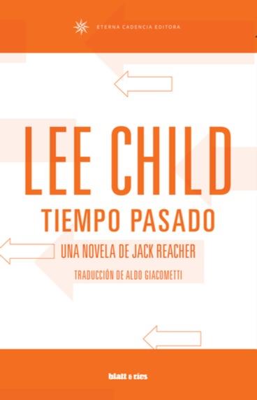 TIEMPO PASADO | 9789874941428 | LEE CHILD
